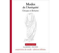 Modes de l’Antiquité: Grecque et Romaine