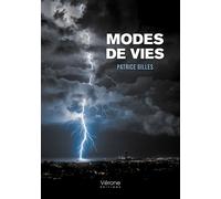 Modes de vies - Patrice Gilles - Verone Eds - broché - Nouvelles