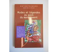 Modes et légendes au pays du management