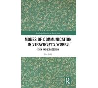 Modes Of Communication In Stravinsky's Works