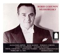 Modest Mussorgsky: Boris Godunov [New York -- February 13, 1943: Alexander Kipnis, Kerstin Thorborg, Rene Maison, Nicola Moscona, Leonard Warren, Alessio De Paolis, Norman Cordon, George Cehanovksy, Irra Petina, Marita Farell; George Szell] (Sung in Italian, except for the role of Boris; Kipnis sings in Russian)
