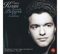 Bach- Busoni : Bwv 564 - Glinka : L'alouette - Moussorgsky : Tableaux D'une Exposition Kissin, Piano