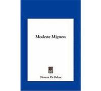 Modeste Mignon De Balzac, Honore (Auteur)