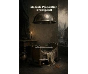 Modeste Proposition (Translated): Une nouvelle traduction française
