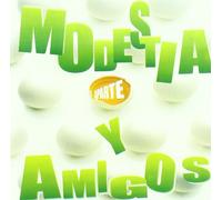 Modestia Aparte - Modestia Aparte Y Sus Amigos [Import]