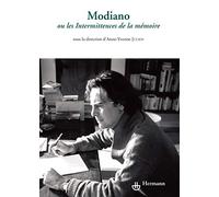 Modiano ou les Intermittences de la mémoire