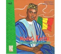 Modibo Keita - le Premier President du Mali