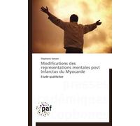 Modifications des représentations mentales post infarctus du myocarde - SAMAIN-S - P.academiques Francophones - broché - Etude