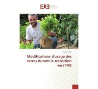 Modifications d'usage des terres durant la transition vers l'AB - Yoann Gueri - Universitaires Europeennes - broché - Etude