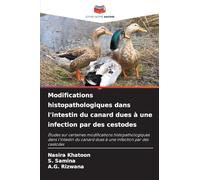 Modifications histopathologiques dans l'intestin du canard dues à une infection par des cestodes