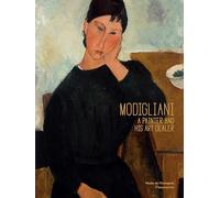 Modigliani: A Painter and His Art Dealer