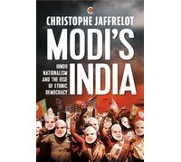 Modi's India:: Hindu Nationalism and the Rise of Ethnic Democracy