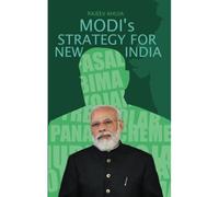 Modi's Strategy For New India