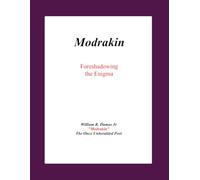 Modrakin: Foreshadowing the Enigma