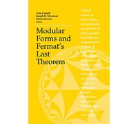 Modular Forms and Fermat's Last Theorem – Éd. Springer Verlag