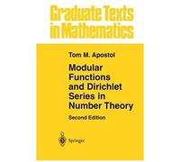 Modular Functions And Dirichlet Series In Number Theory