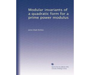 Modular invariants of a quadratic form for a prime power modulus