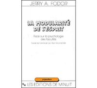 Modularité de l'esprit Jerry A. Fodor (Auteur), Abel Gerschenfeld (Traduction)