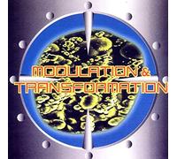 Modulation & Transformation Vol.1