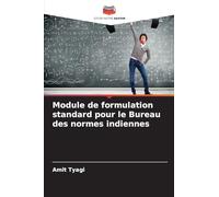 Module de formulation standard pour le Bureau des normes indiennes