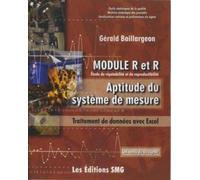 Module r et r etude de repetabilite et de reproductibilite aptitude du systemede mesure traitement d
