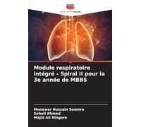 Module respiratoire intégré - Spiral II pour la 3e année de MBBS