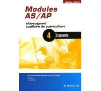 Modules AS/AP - 4 - Ergonomie - Aide-soignant, auxiliaire de puériculture: POD