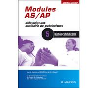 Modules AS/AP - 5 Relation-Communication - Gilberte Hue - Elsevier Masson - broché - Etude