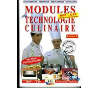 Modules de technologie culinaire BEP/CAP, tome 2 (Livre du professeur)