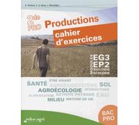 Modules Eg3-Ep2 Biologie-Écologie 2de Pro Productions - Cahier D'exercices