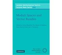 Moduli Spaces and Vector Bundles, London Mathematical Society Lecture Note Series