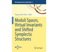Moduli Spaces, Virtual Invariants and Shifted Symplectic Structures