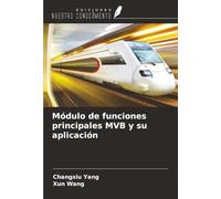 Módulo de funciones principales MVB y su aplicación