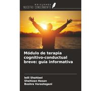 Módulo de terapia cognitivo-conductual breve: guía informativa