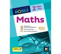 Modulo - MATHS - 2de Bac Pro - Ed. 2024 - Livre élève Denise Laurent (Auteur), Hervé Gabillot (Auteur), Sarah Bouyanzer (Auteur), Marie-Pierre Bouteiller (Auteur), Fabien Auchère (Auteur), Ludivine Dr