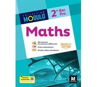 Modulo - MATHS - 2de Bac Pro - Ed. 2024 - Livre élève - Denise Laurent - Foucher - broché - Scolaire / Universitaire