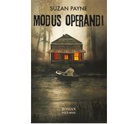 Modus operandi - Suzan Payne - Perce-Neige Editions - broché - Roman