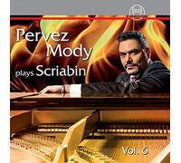 Scriabin - Pervez Mody Plays Scriabin 6 [Cd]