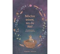 Möchte wissen, wo du bist