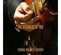 Moeckel, Thomas - Nearness of You [Import]