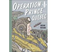 Moelle Graphik Opération Prince Québec