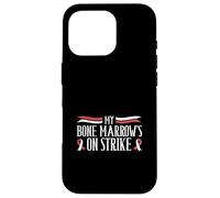 Moelle osseuse en grève - Anémie Humour Coque pour iPhone 16 Pro