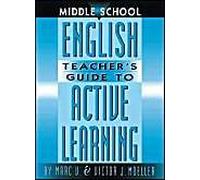 Moeller, M: Middle School English Teacher's Guide To Active