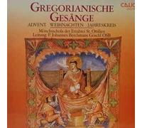 MÖNCHSSCHOLA der ERZABTEI ST. OTTILIEN / GÖSCHL, P. Johannes Berchmans - Gregorianische Gesänge - Advent / Weihnachten / Jahreskreis / CAL 30 858
