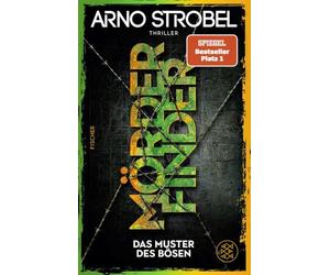 Mörderfinder - Das Muster des Bösen: Thriller | Nervenaufreibende Kidnapping-Ermittlung für alle Thrillerfans von Nr.1-Erfolgsautor Arno Strobel