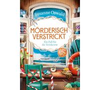 Mörderisch verstrickt - Ein Fall für die Strickcrew: Kriminalroman | Cosy Crime und Stricken auf hoher See | Für alle Fans der Bestseller-Reihe 'Der kleine Strickladen'