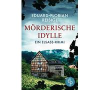 Mörderische Idylle
