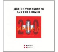 Mörike : Compositions suisses d'après Mörike