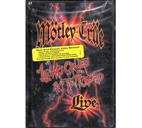 Mötley Crüe - Lewd, Crüed & Tattooed (live)