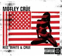 Mötley Crüe - Red, White & Crue [Digipack]